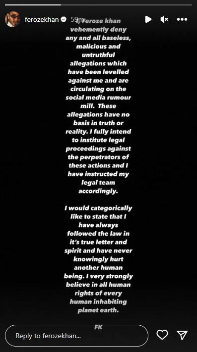 Feroze Khan on Instagram story denied the claims