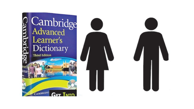 Cambridge Dictionary alters the definition of 'man' and 'woman'